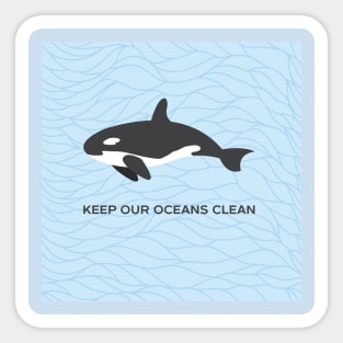 Keep Our Oceans Free Orca Sticker